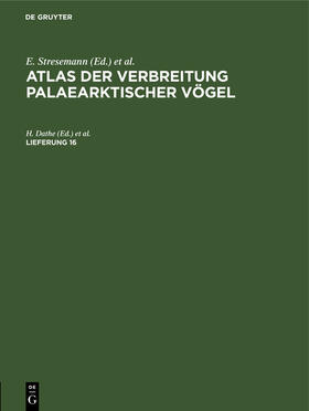 Dathe / Chrabryj / Loskot |  Atlas der Verbreitung palaearktischer Vögel. Lieferung 16 | Buch |  Sack Fachmedien