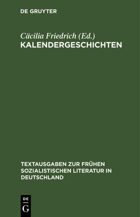 Friedrich |  Kalendergeschichten | Buch |  Sack Fachmedien