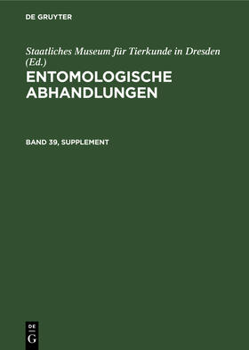  Entomologische Abhandlungen. Band 39, Supplement | Buch |  Sack Fachmedien