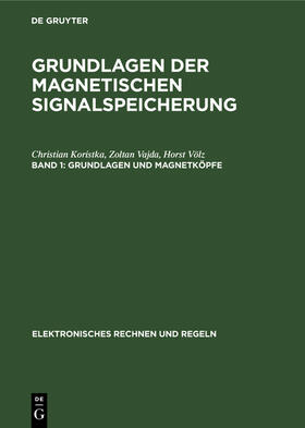 Koristka / Völz / Vajda |  Grundlagen und Magnetköpfe | Buch |  Sack Fachmedien