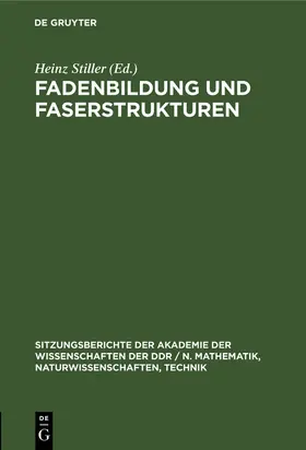 Stiller |  Fadenbildung und Faserstrukturen | Buch |  Sack Fachmedien