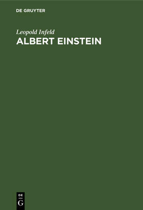 Infeld |  Albert Einstein | Buch |  Sack Fachmedien