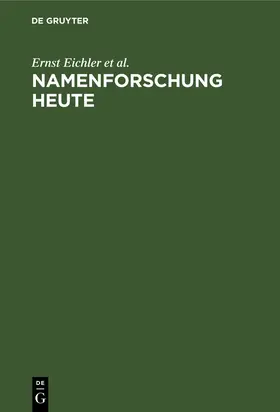  Namenforschung heute | Buch |  Sack Fachmedien