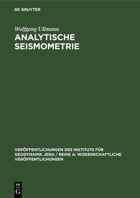 Ullmann |  Analytische Seismometrie | Buch |  Sack Fachmedien