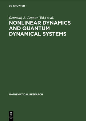 Leonov / Timmermann / Reitmann |  Nonlinear Dynamics and Quantum Dynamical Systems | Buch |  Sack Fachmedien