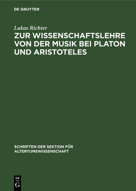  Zur Wissenschaftslehre von der Musik bei Platon und Aristoteles | Buch |  Sack Fachmedien