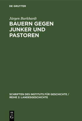 Burkhardt |  Bauern gegen Junker und Pastoren | Buch |  Sack Fachmedien