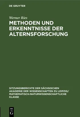 Ries |  Methoden und Erkenntnisse der Alternsforschung | Buch |  Sack Fachmedien