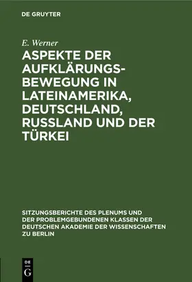 Kossok / Werner / Seiffert |  Aspekte der Aufklärungsbewegung in Lateinamerika, Deutschland, Rußland und der Türkei | Buch |  Sack Fachmedien