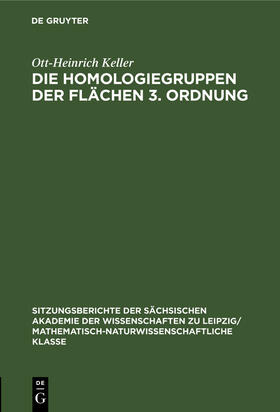 Keller |  Die Homologiegruppen der Flächen 3. Ordnung | Buch |  Sack Fachmedien