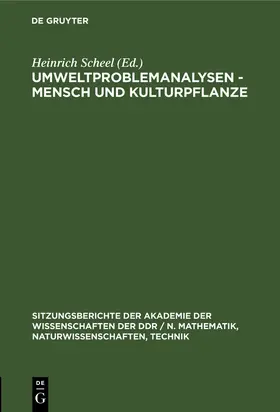 Scheel |  Umweltproblemanalysen - Mensch und Kulturpflanze | Buch |  Sack Fachmedien