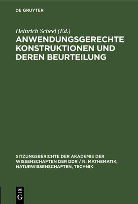 Scheel |  Anwendungsgerechte Konstruktionen und deren Beurteilung | Buch |  Sack Fachmedien