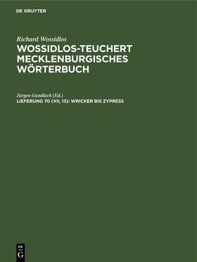 Gundlach |  Wricker bis Zypreß | Buch |  Sack Fachmedien