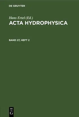 Ertel |  Acta Hydrophysica. Band 27, Heft 2 | Buch |  Sack Fachmedien