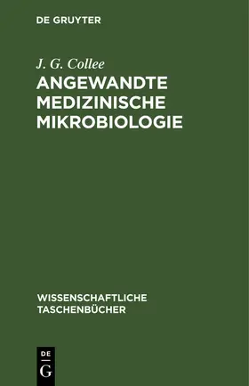 Collee |  Angewandte medizinische Mikrobiologie | Buch |  Sack Fachmedien