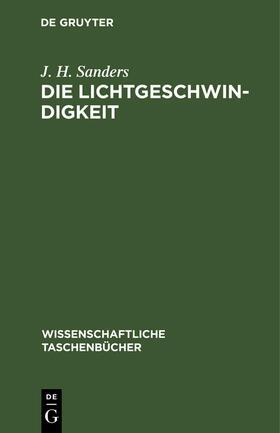 Sanders |  Die Lichtgeschwindigkeit | Buch |  Sack Fachmedien