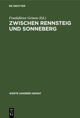 Grimm |  Zwischen Rennsteig und Sonneberg | Buch |  Sack Fachmedien