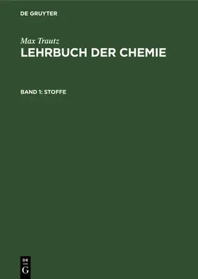 Trautz |  Stoffe | eBook | Sack Fachmedien