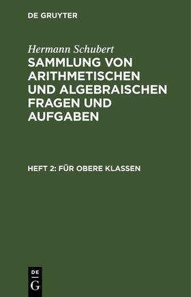 Schubert |  Für obere Klassen | eBook | Sack Fachmedien
