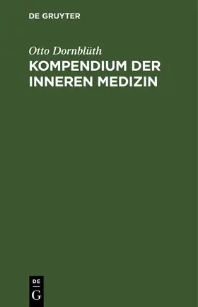 Dornblüth |  Kompendium der Inneren Medizin | eBook | Sack Fachmedien