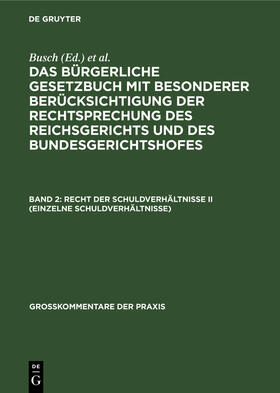  Recht der Schuldverhältnisse II (einzelne Schuldverhältnisse) | Buch |  Sack Fachmedien