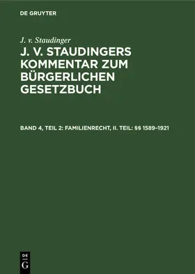 Familienrecht, II. Teil: §§ 1589-1921 | Buch | 978-3-11-260213-3 | sack.de