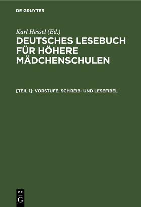 Hessel |  Vorstufe. Schreib- und Lesefibel | eBook | Sack Fachmedien