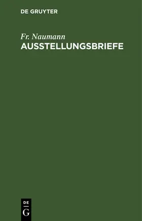 Naumann |  Ausstellungsbriefe | Buch |  Sack Fachmedien