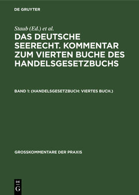Mittelstein / Staub / Sebba |  (Handelsgesetzbuch: Viertes Buch.) | Buch |  Sack Fachmedien