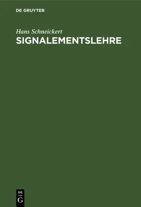 Schneickert |  Signalementslehre | Buch |  Sack Fachmedien