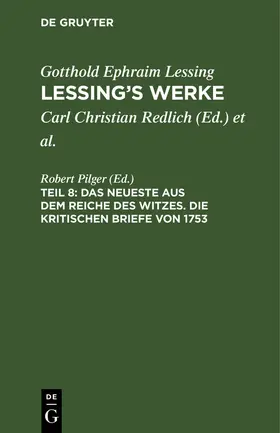 Pilger |  Das Neueste aus dem Reiche des Witzes. Die kritischen Briefe von 1753 | eBook | Sack Fachmedien