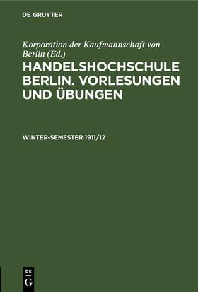  Winter-Semester 1911/12 | Buch |  Sack Fachmedien