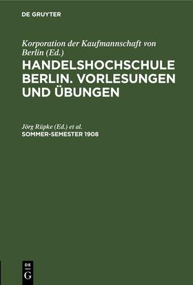Rüpke / Uehlinger |  Sommer-Semester 1908 | Buch |  Sack Fachmedien