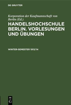 Degruyter |  Winter-Semester 1913/14 | Buch |  Sack Fachmedien