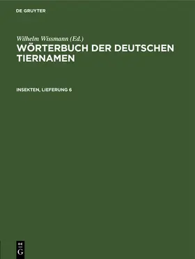 Wissmann |  Insekten, Lieferung 6 | eBook | Sack Fachmedien