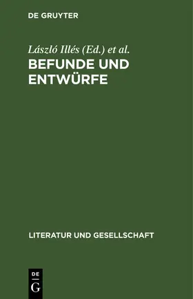 Illés / Szabolcsi / József |  Befunde und Entwürfe | Buch |  Sack Fachmedien