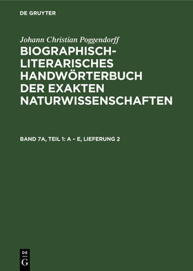 Poggendorff / Zaunick / Kühn |  A ¿ E, Lieferung 2 | Buch |  Sack Fachmedien