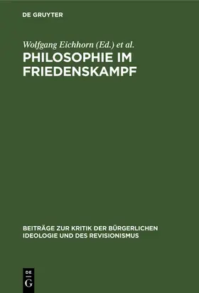 Schulze / Eichhorn |  Philosophie im Friedenskampf | Buch |  Sack Fachmedien