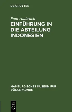 Ambruch |  Einführung in die Abteilung Indonesien | eBook | Sack Fachmedien