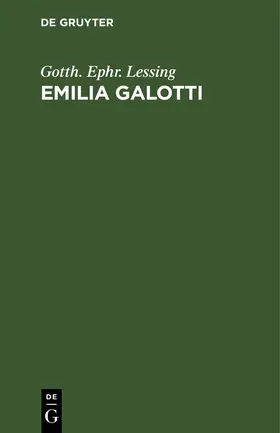 Lessing |  Emilia Galotti | eBook | Sack Fachmedien