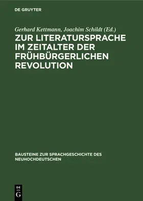  Zur Literatursprache im Zeitalter der frühbürgerlichen Revolution | eBook | Sack Fachmedien