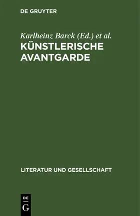 Barck / Thierse / Schlenstedt |  Künstlerische Avantgarde | Buch |  Sack Fachmedien