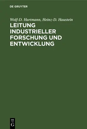 Hartmann / Haustein |  Leitung industrieller Forschung und Entwicklung | eBook | Sack Fachmedien