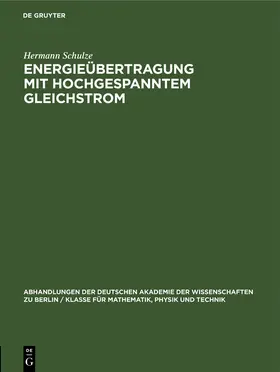 Schulze |  Energieübertragung mit hochgespanntem Gleichstrom | eBook | Sack Fachmedien