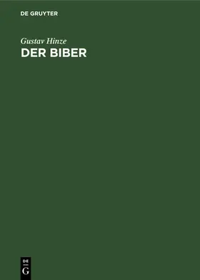 Hinze |  Der Biber | eBook | Sack Fachmedien