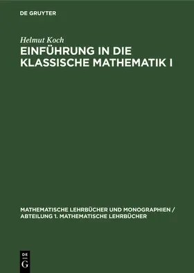 Koch |  Einführung in die klassische Mathematik I | eBook | Sack Fachmedien