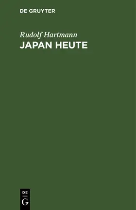 Hartmann |  Japan heute | eBook | Sack Fachmedien