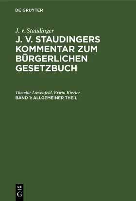 Riezler / Lowenfeld |  Allgemeiner Theil | Buch |  Sack Fachmedien