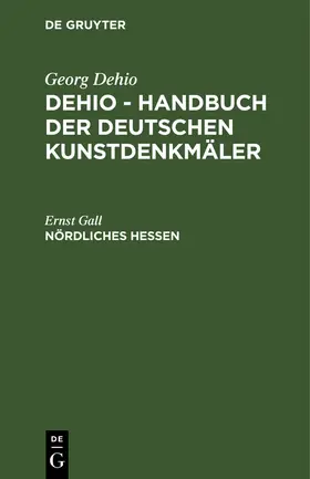 Gall |  Nördliches Hessen | Buch |  Sack Fachmedien