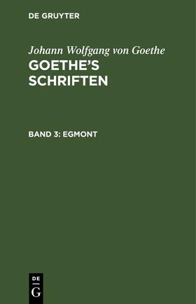 Goethe |  Egmont | eBook | Sack Fachmedien